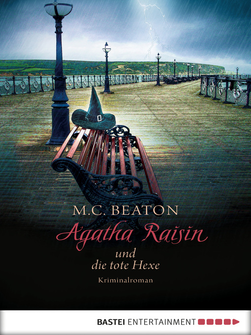 Title details for Agatha Raisin und die tote Hexe by M. C. Beaton - Available